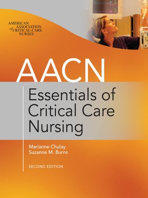 cover image of AACN Essentials of Critical-Care Nursing